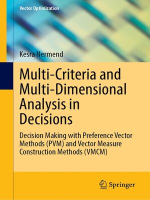 cover image of Multi-Criteria and Multi-Dimensional Analysis in Decisions